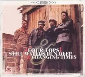 Couverture du produit · Still Waters Run Deep & Changing Times