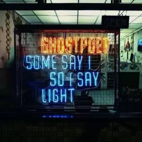 Couverture du produit · Some Say I So I Say Light
