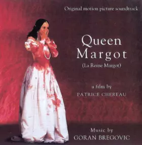 Couverture du produit · Queen Margot (La Reine Margot) (Original Motion Picture Soundtrack)