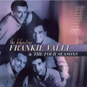 Couverture du produit · The Definitive Frankie Valli & The Four Seasons