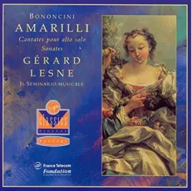 Couverture du produit · Amarilli: Cantates Pour Alto Solo • Sonates