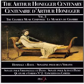 Couverture du produit · The Arthur Honegger Centenary Vol. 3