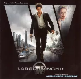 Couverture du produit · Largo Winch II (Original Motion Picture Soundtrack)