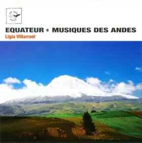 Couverture du produit · Equateur Musiques Des Andes