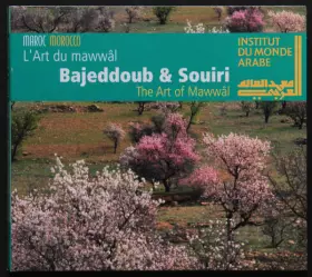 Couverture du produit · The Art Of Mawwâl - Morocco