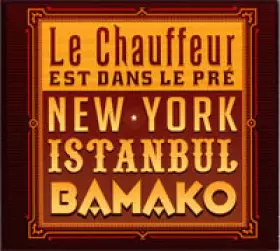 Couverture du produit · New York - Istanbul - Bamako