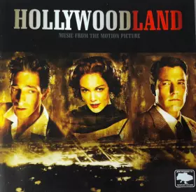 Couverture du produit · Hollywoodland (Music From The Motion Pictures)