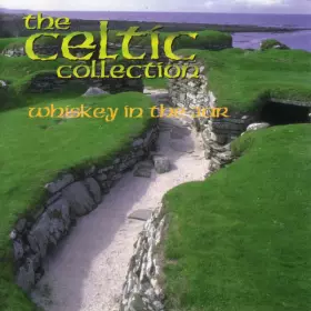Couverture du produit · The Celtic Collection: Whiskey In The Jar