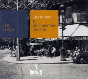 Couverture du produit · Classic Jazz At Saint-Germain-des-Prés