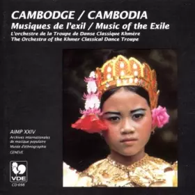 Couverture du produit · Cambodge / Cambodia: Musiques De L'exil / Music Of The Exile