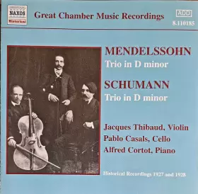 Couverture du produit · Casals Trio, Mendelssohn Piano Trio In D Minor, Schumann Piano Trio No. 1 in D Minor