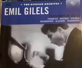 Couverture du produit · Emil Gilels Plays Russian Music