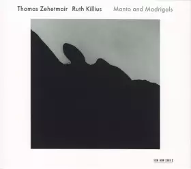 Couverture du produit · Manto And Madrigals