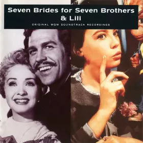Couverture du produit · Seven Brides For Seven Brothers & Lili