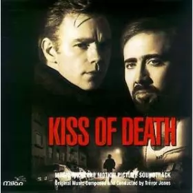 Couverture du produit · Kiss Of Death (Music From The Motion Picture Soundtrack)