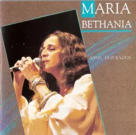 Couverture du produit · Maria Bethania - Anos Dourados