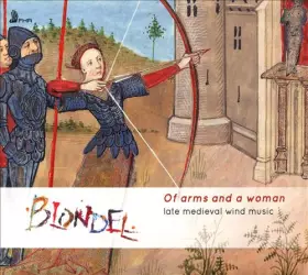 Couverture du produit · Of Arms And A Woman: Late Medieval Wind Music