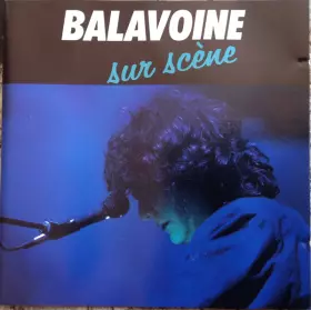 Couverture du produit · Balavoine Sur Scène (Volume 2)