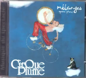 Couverture du produit · Mélanges (Opéra Plume)