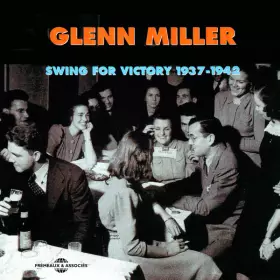 Couverture du produit · Swing For Victory 1937-1942
