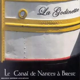 Couverture du produit · Le Canal De Nantes A Brest