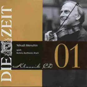 Couverture du produit · Yehudi Menuhin Spielt Brahms, Beethoven, Bruch