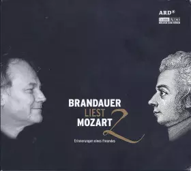 Couverture du produit · Brandauer Liest Mozart 2 (Erinnerungen Eines Freundes)