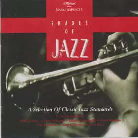 Couverture du produit · Shades Of Jazz (A Selection Of Classic Jazz Standards)