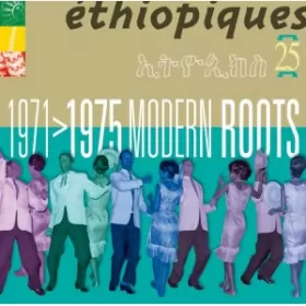 Couverture du produit · Éthiopiques 25: 19711975 Modern Roots