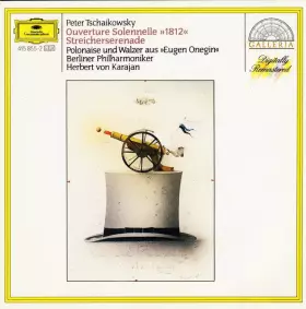 Couverture du produit · Ouverture Solennelle »1812« - Streicherserenade - Polonaise Und Walzer Aus »Eugen Onegin«