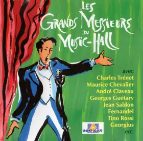 Couverture du produit · Les Grands Messieurs Du Music-Hall 1930-1943