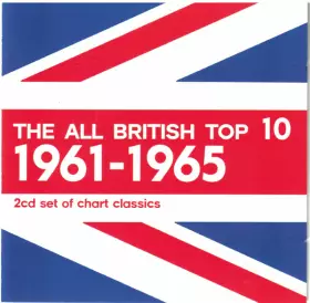Couverture du produit · The All British Top 10 1961-1965