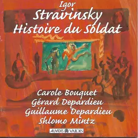 Couverture du produit · Stravinsky: Histoire Du Soldat