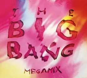 Couverture du produit · The Big Bang Megamix