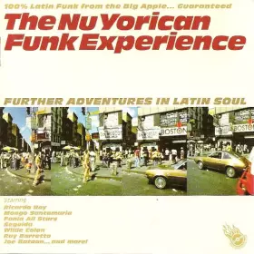 Couverture du produit · The NuYorican Funk Experience (Further Adventures In Latin Soul)