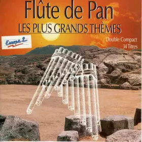 Couverture du produit · Flûte De Pan - Les Plus Grands Thèmes