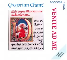 Couverture du produit · Venite Ad Me - Gregorian Chant