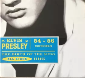 Couverture du produit · The Birth Of The King  (Selected Singles 54-56)
