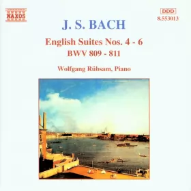 Couverture du produit · English Suites Nos. 4 - 6 BWV 809 - 811