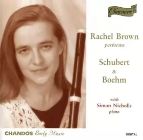 Couverture du produit · Rachel Brown Performs Schubert & Boehm