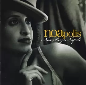 Couverture du produit · Noapolis - Noa Sings Napoli