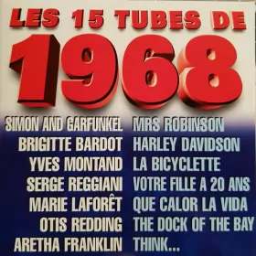 Couverture du produit · Les 15 Tubes De 1968