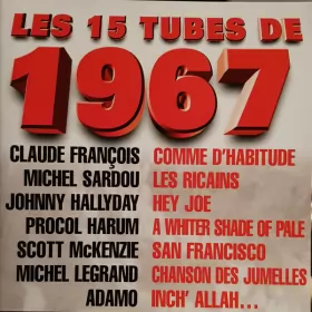 Couverture du produit · Les 15 Tubes De 1967