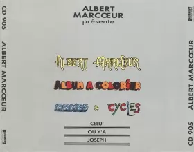 Couverture du produit · Albert Marcœur / Album À Colorier / Armes Et Cycles / Celui Où Y'A Joseph