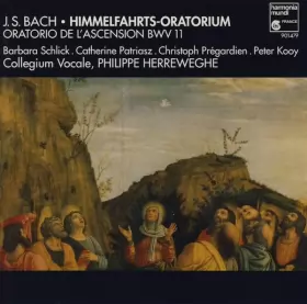Couverture du produit · Himmelfahrts-Oratorium  Oratorio De L'Ascension BWV 11