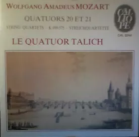Couverture du produit · Quatuors 20 Et 21  String Quartets - K. 499-575 - Streichquartette