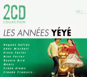 Couverture du produit · Les Années YéYé Vol. 1