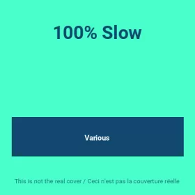 Couverture du produit · 100% Slow