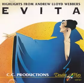 Couverture du produit · Highlights From Andrew Lloyd Webbers Evita