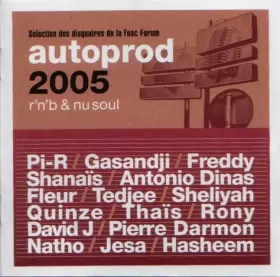 Couverture du produit · Autoprod 2005 - R'n'B & Nu Soul